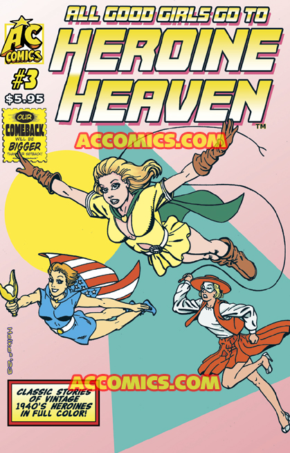 007--AC COMICS  June 2023 PREVIEWS FOR August 2023 SHIP Heroine Heaven #3